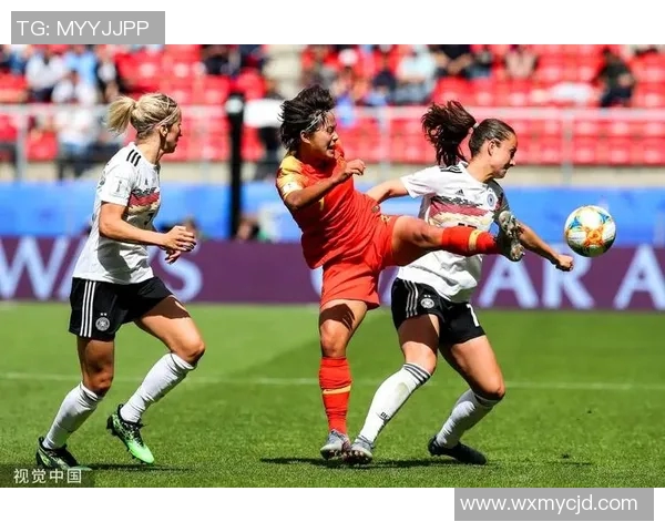 中国女足迎战德国女足激战在即期待精彩对决与精彩进球