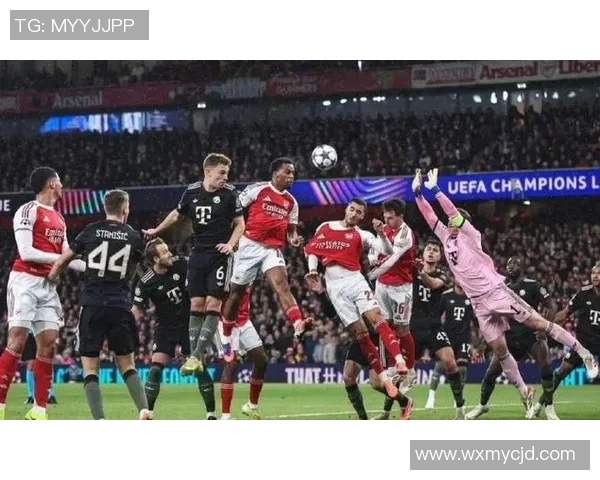 阿森纳与拜仁的巅峰对决谁能在欧冠赛场上笑到最后